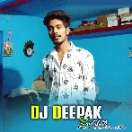 Babu Sona (New Nagpuri Local Dehati Style Mix) Dj Deepak Production